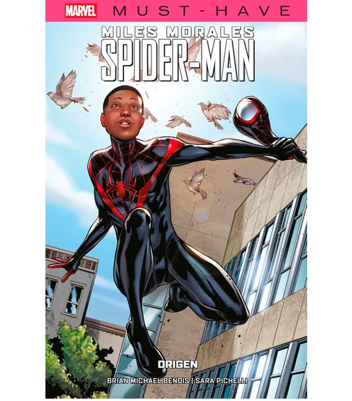 REPRINT MARVEL MUST HAVE MILES MORALES. SPIDERMAN. ORIGEN (R ...
